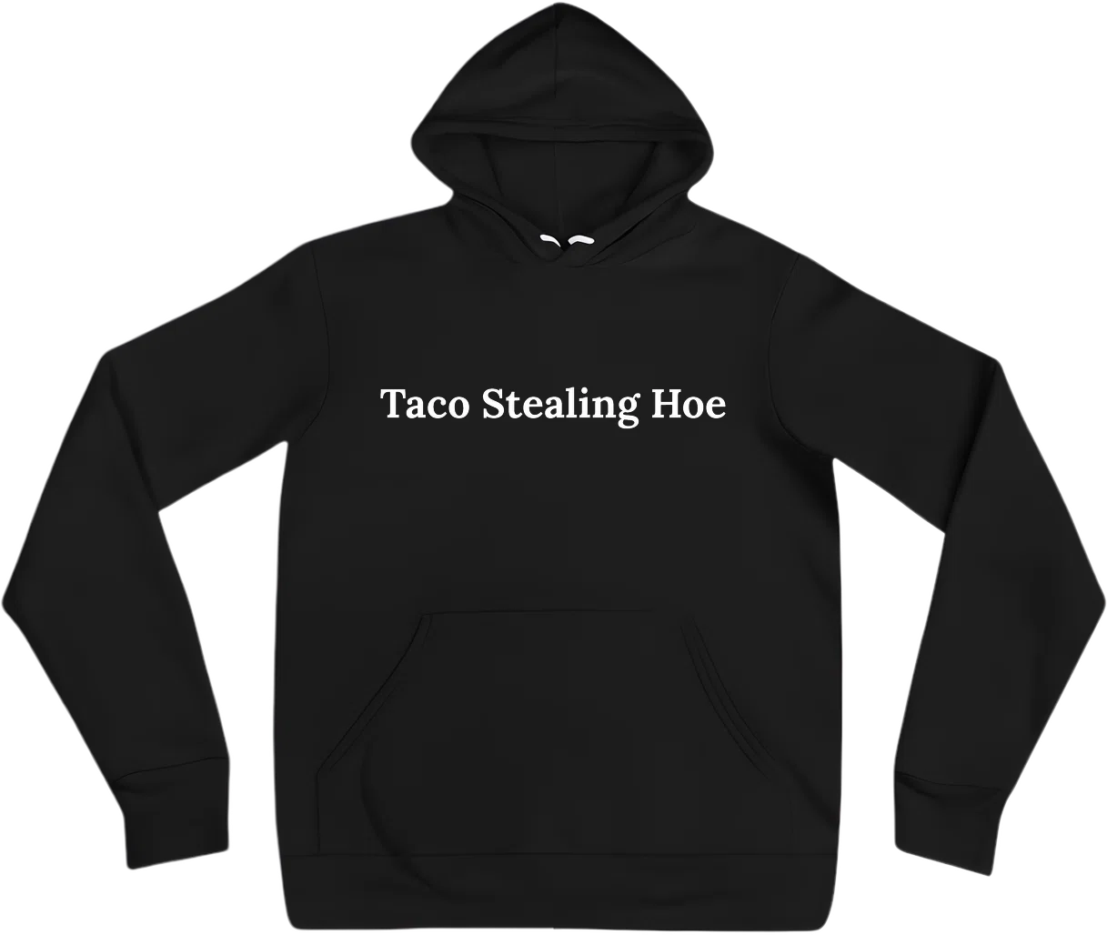 Taco Stealing Hoe front