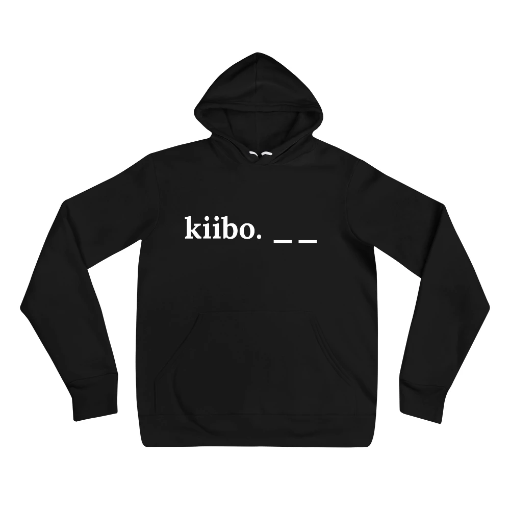 Hoodie with the phrase 'kiibo. __' printed on the front