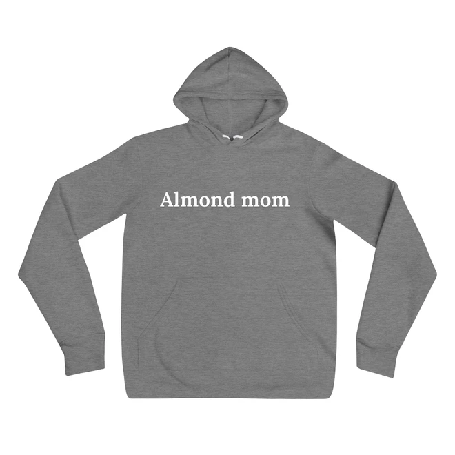 Hoodie with the phrase 'Almond mom' printed on the front