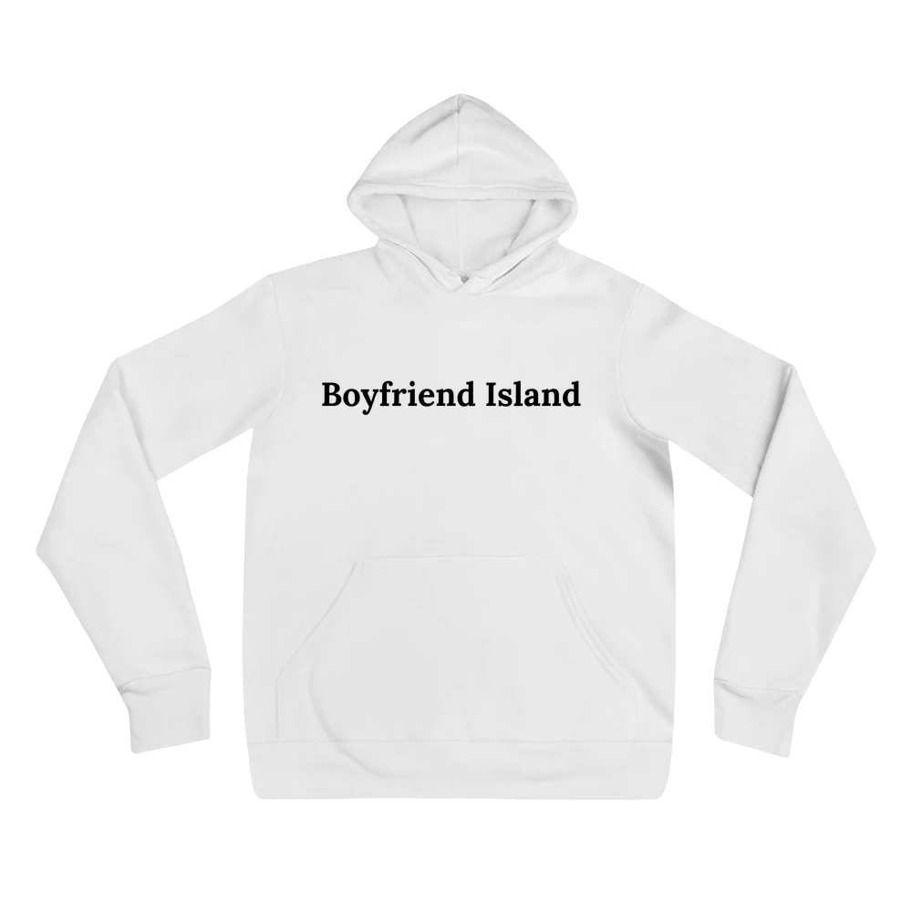 Hoodie with the phrase 'Boyfriend Island' printed on the front