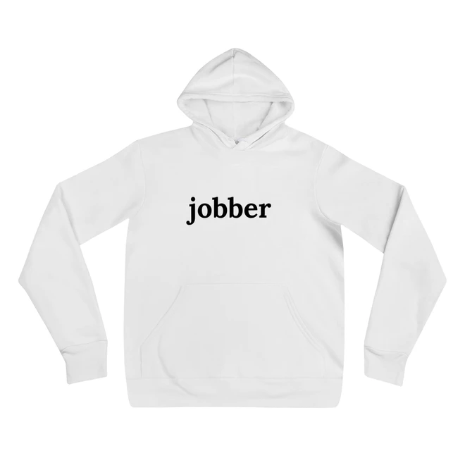 Hoodie with the phrase 'jobber' printed on the front
