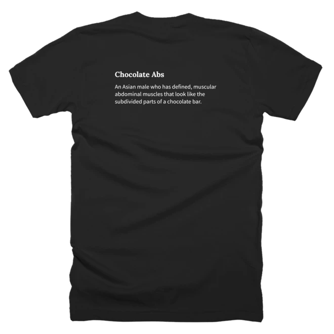 T-shirt with a definition of 'Chocolate Abs' printed on the back