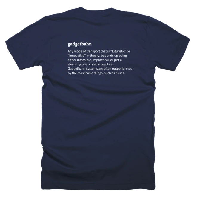 T-shirt with a definition of 'gadgetbahn' printed on the back