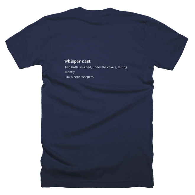 T-shirt with a definition of 'whisper nest' printed on the back