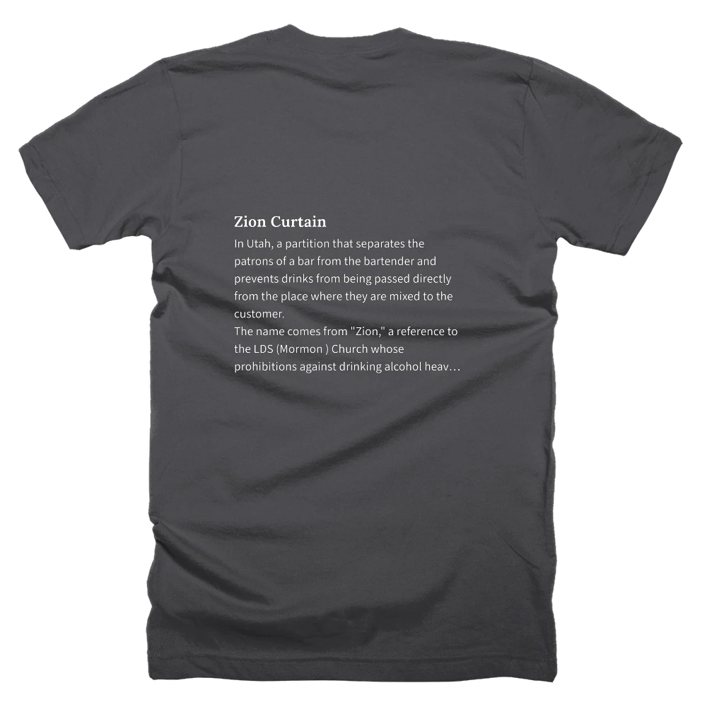 T-shirt with a definition of 'Zion Curtain' printed on the back