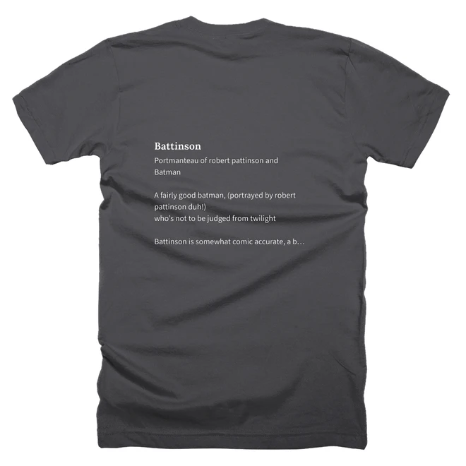 T-shirt with a definition of 'Battinson' printed on the back