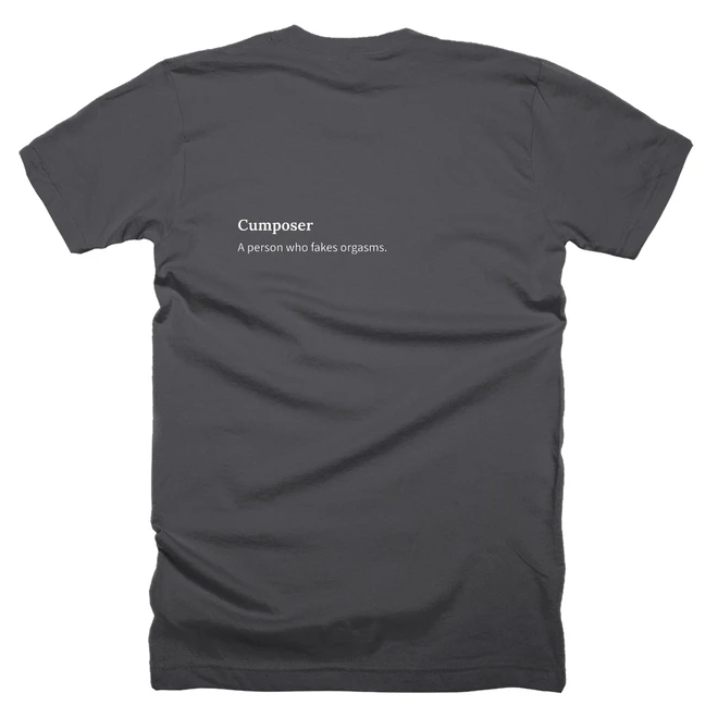 T-shirt with a definition of 'Cumposer' printed on the back