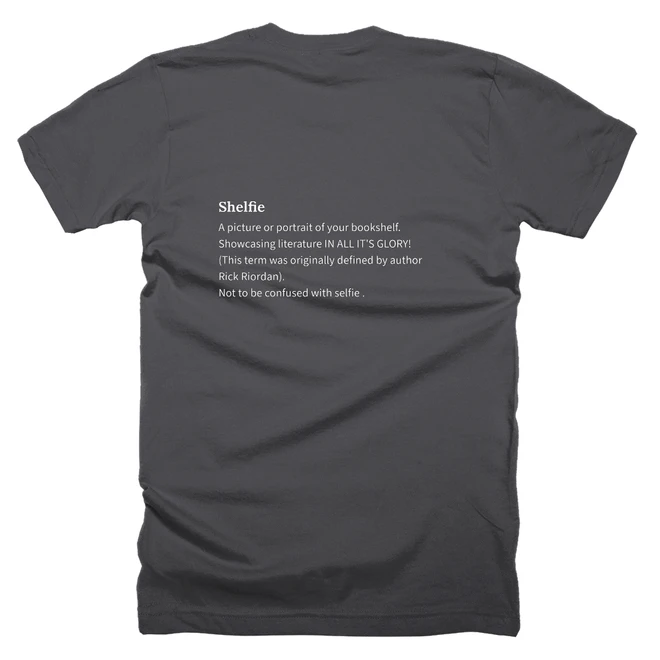 T-shirt with a definition of 'Shelfie' printed on the back