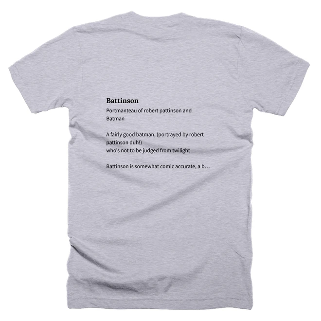 T-shirt with a definition of 'Battinson' printed on the back