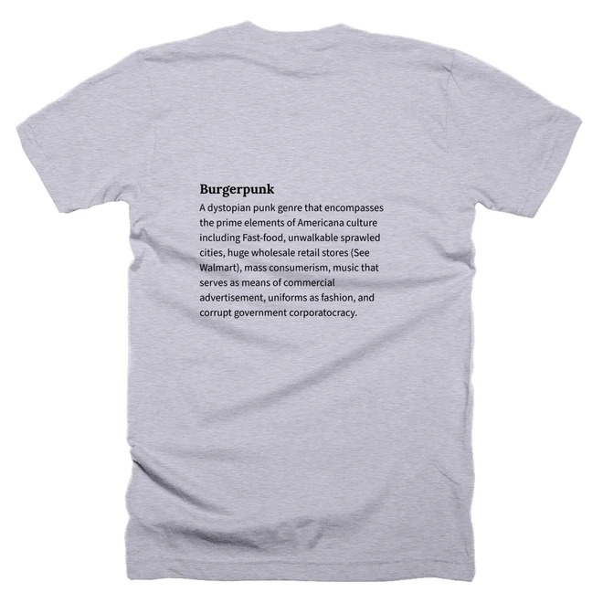 T-shirt with a definition of 'Burgerpunk' printed on the back