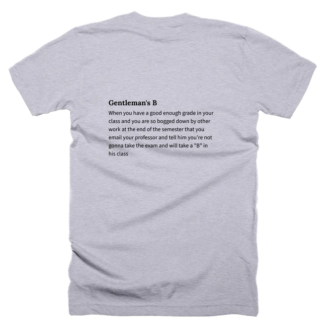 T-shirt with a definition of 'Gentleman's B' printed on the back