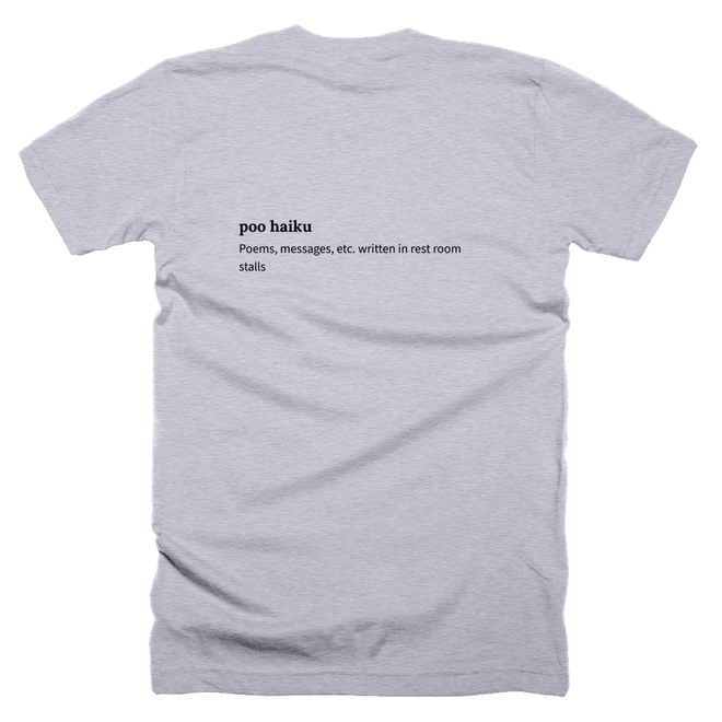 T-shirt with a definition of 'poo haiku' printed on the back