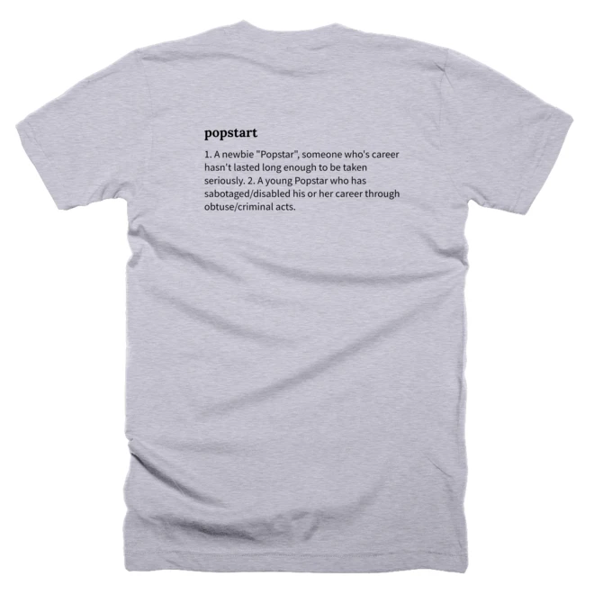 T-shirt with a definition of 'popstart' printed on the back