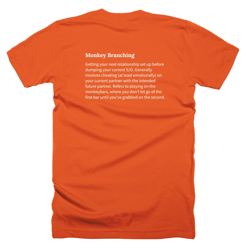 T-shirt with a definition of 'Monkey Branching' printed on the back
