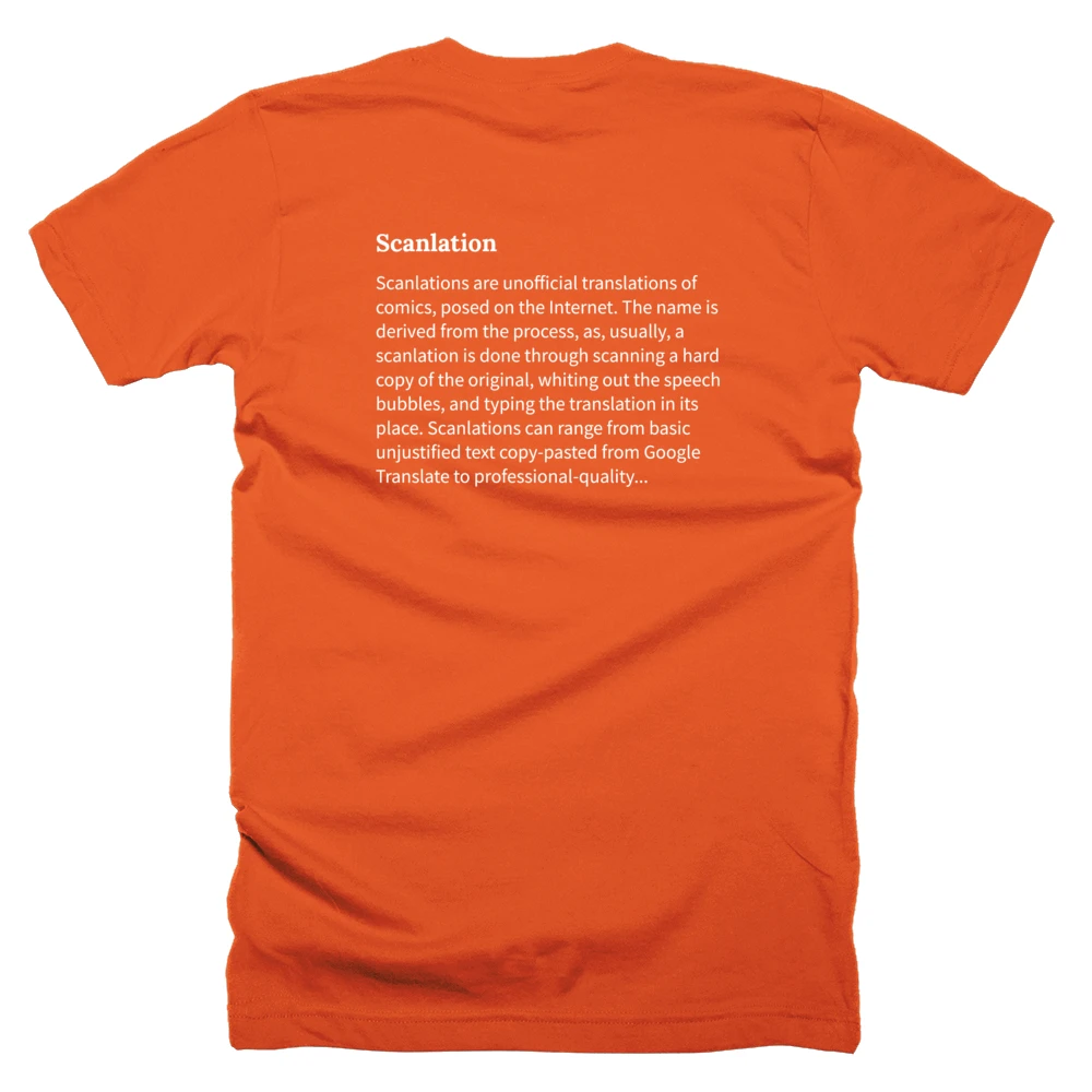 T-shirt with a definition of 'Scanlation' printed on the back