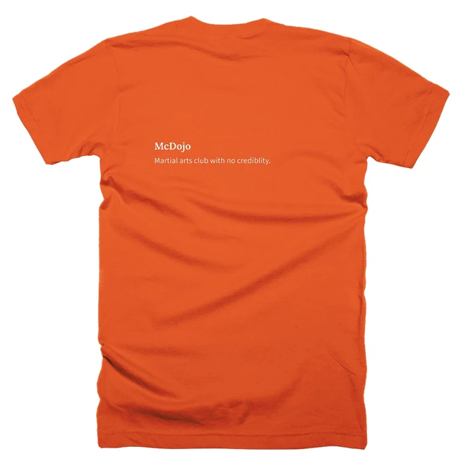 T-shirt with a definition of 'McDojo' printed on the back