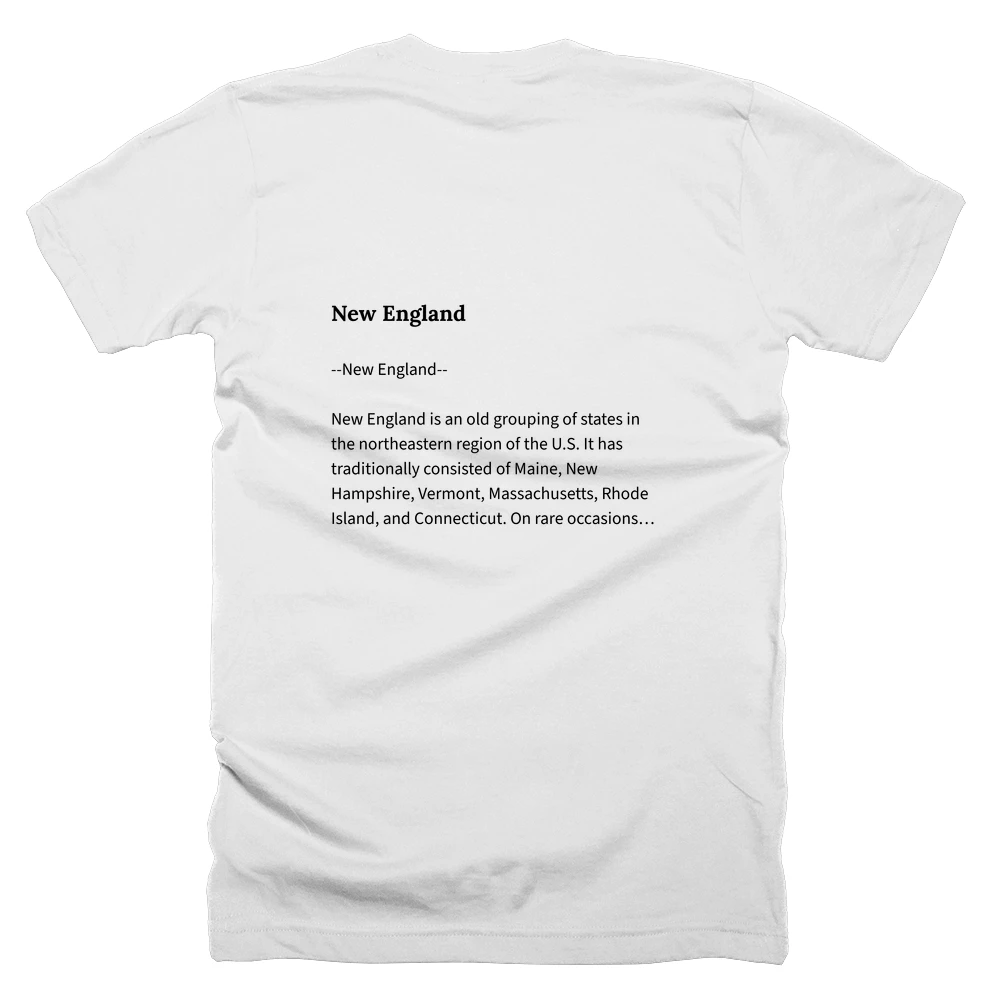 T-shirt with a definition of 'New England' printed on the back