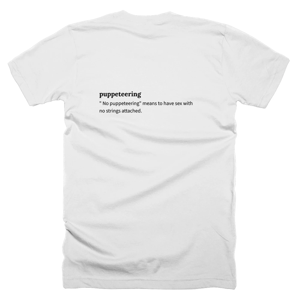 T-shirt with a definition of 'puppeteering' printed on the back