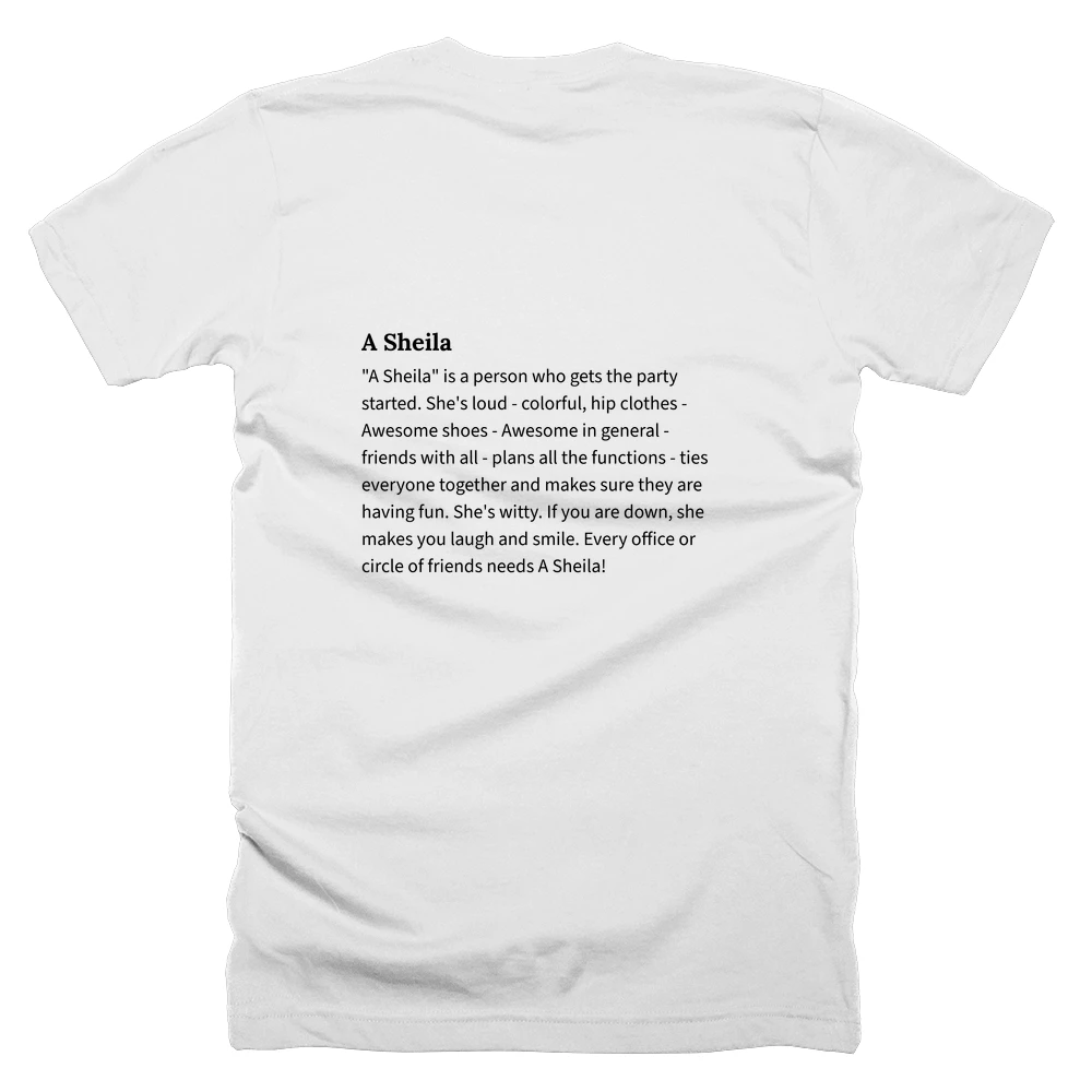T-shirt with a definition of 'A Sheila' printed on the back