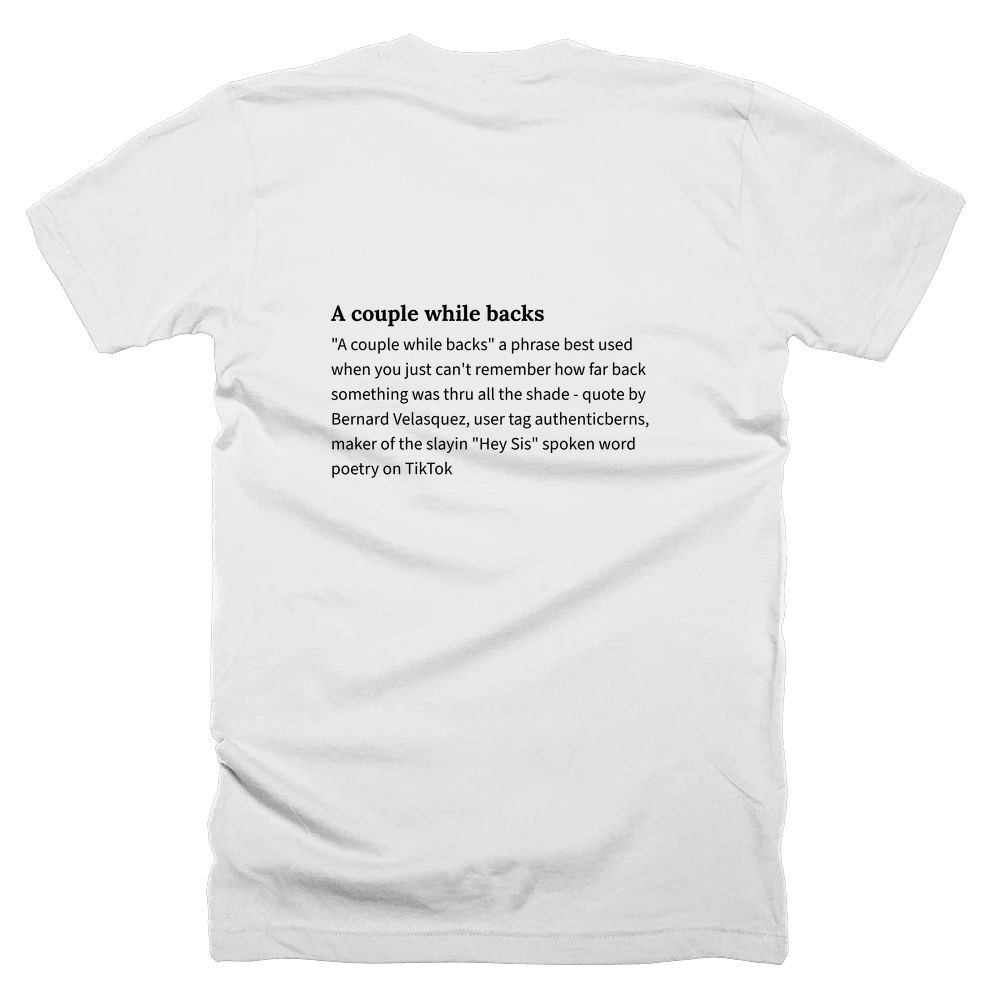 T-shirt with a definition of 'A couple while backs' printed on the back