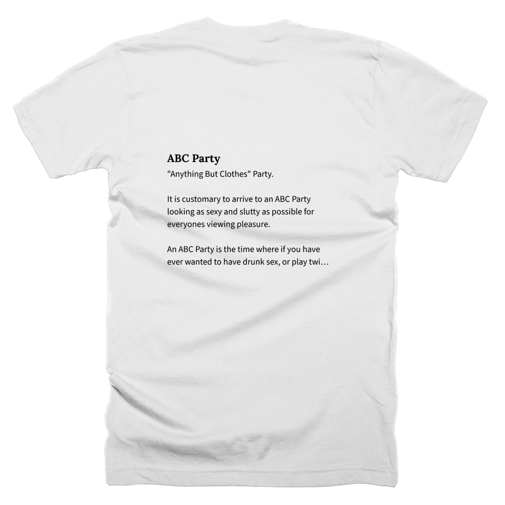 T-shirt with a definition of 'ABC Party' printed on the back