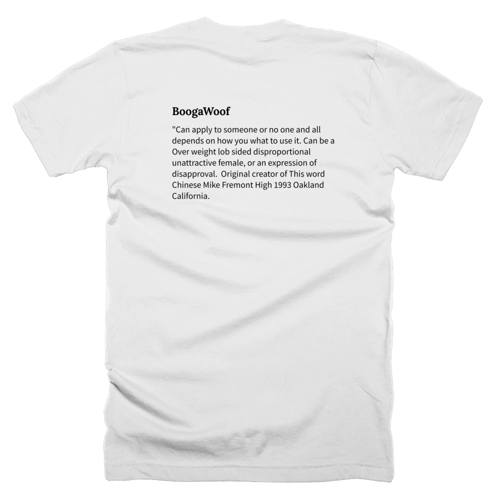 T-shirt with a definition of 'BoogaWoof' printed on the back