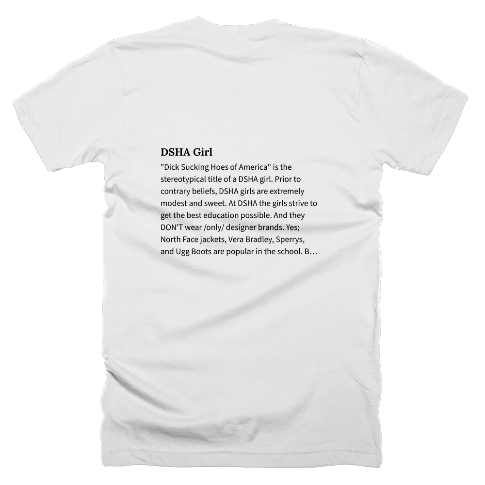 T-shirt with a definition of 'DSHA Girl' printed on the back