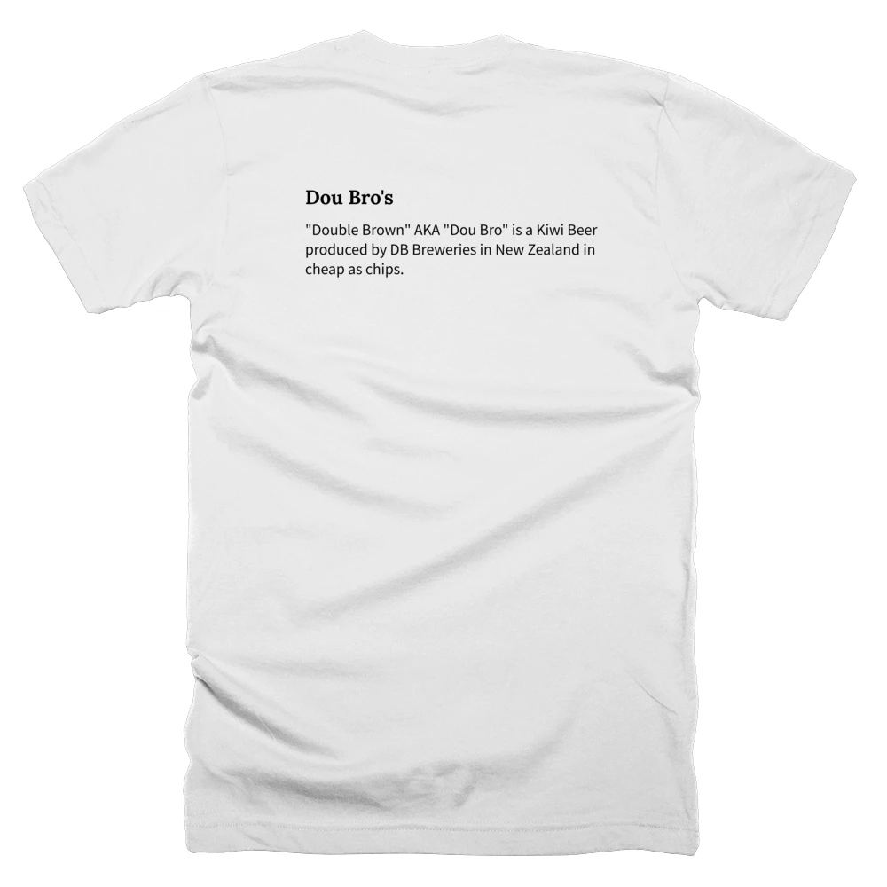 T-shirt with a definition of 'Dou Bro's' printed on the back