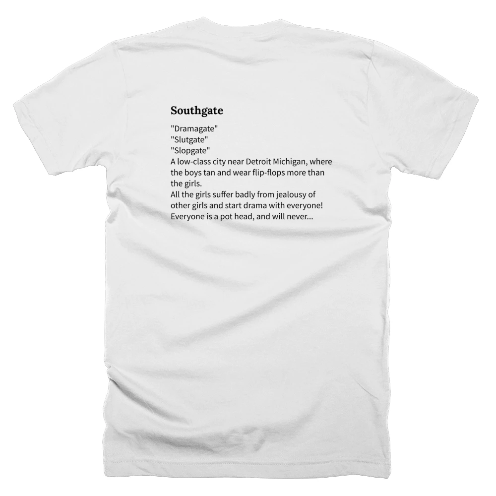 T-shirt with a definition of 'Southgate' printed on the back