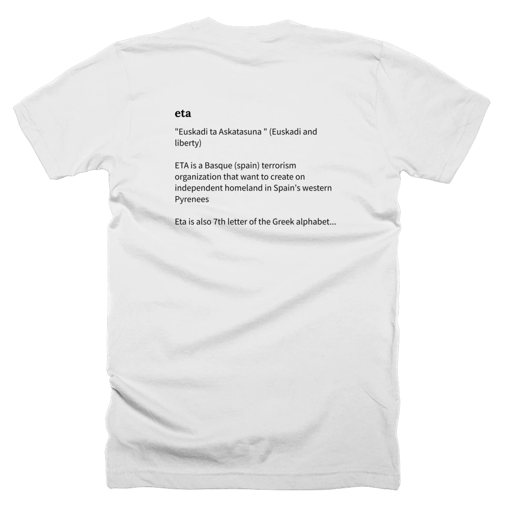 T-shirt with a definition of 'eta' printed on the back