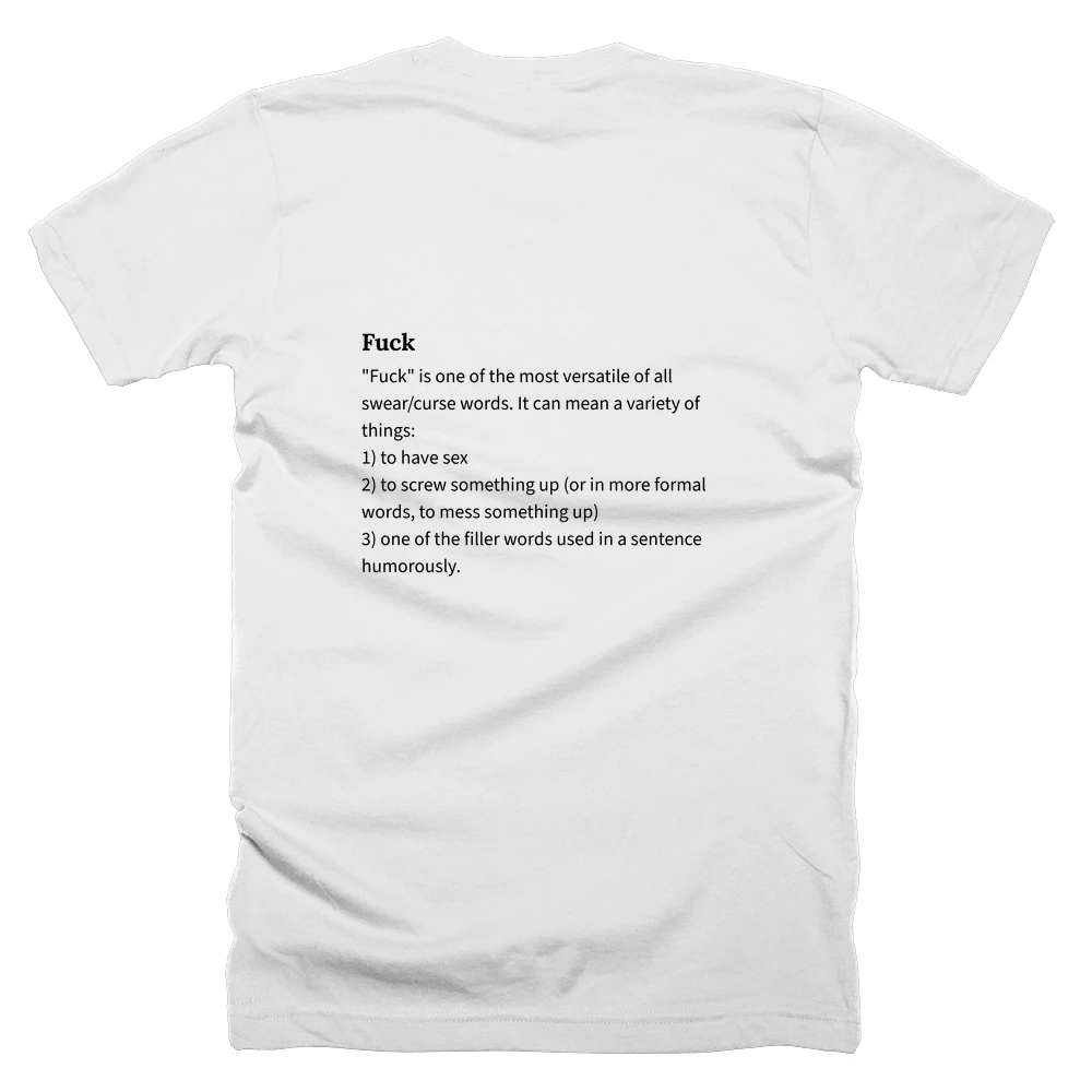 T-shirt with a definition of 'Fuck' printed on the back