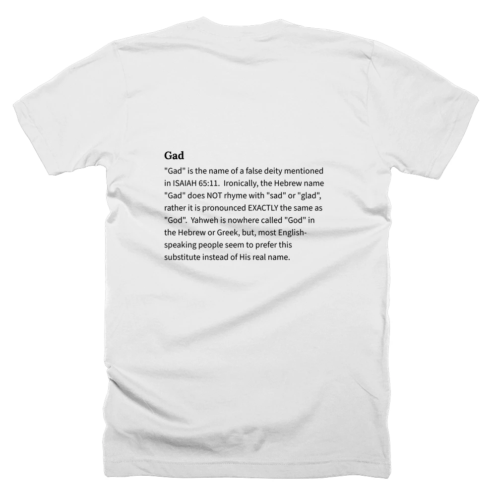 T-shirt with a definition of 'Gad' printed on the back