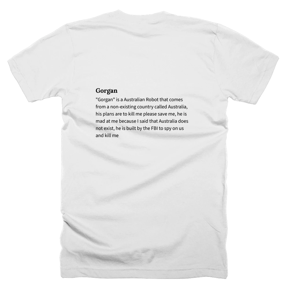 T-shirt with a definition of 'Gorgan' printed on the back