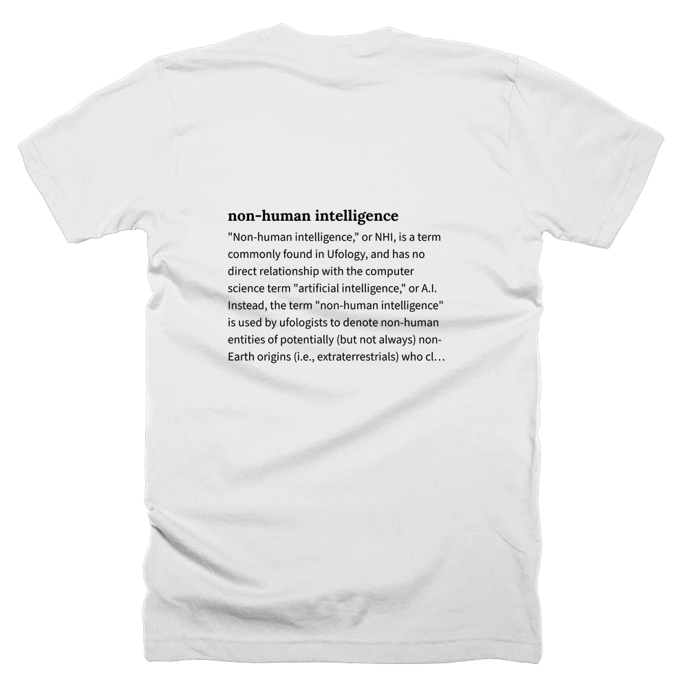 T-shirt with a definition of 'non-human intelligence' printed on the back