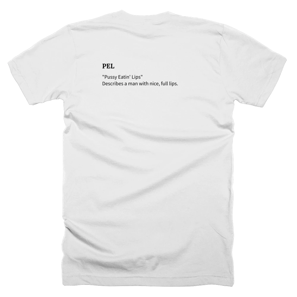 T-shirt with a definition of 'PEL' printed on the back
