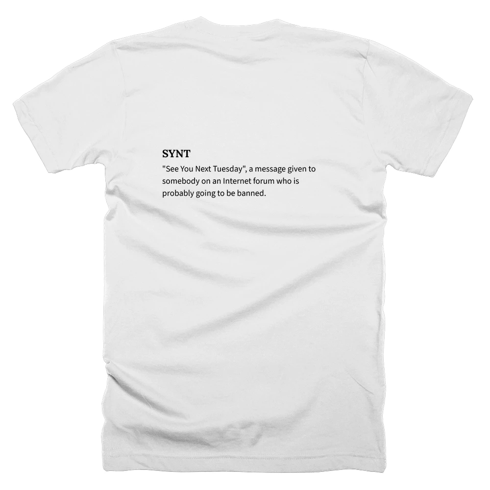 T-shirt with a definition of 'SYNT' printed on the back