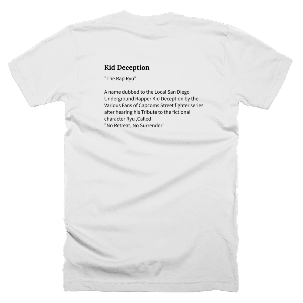 T-shirt with a definition of 'Kid Deception' printed on the back