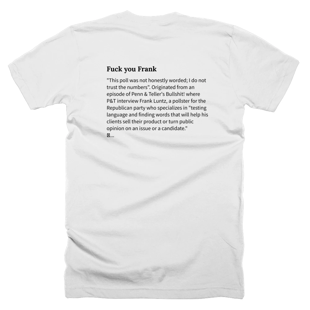 T-shirt with a definition of 'Fuck you Frank' printed on the back