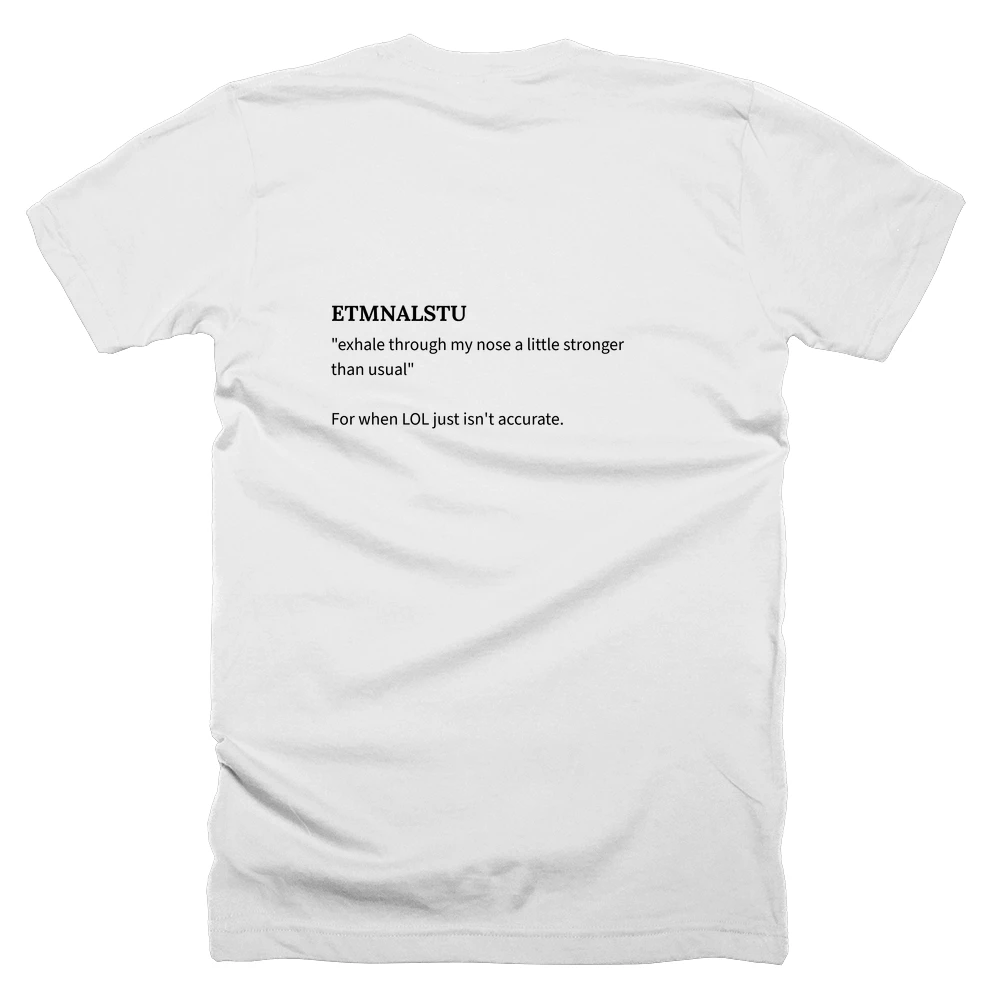 T-shirt with a definition of 'ETMNALSTU' printed on the back