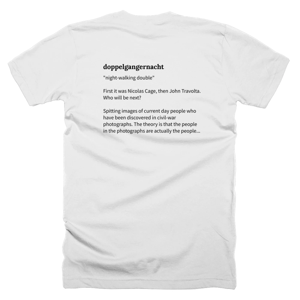 T-shirt with a definition of 'doppelgangernacht' printed on the back