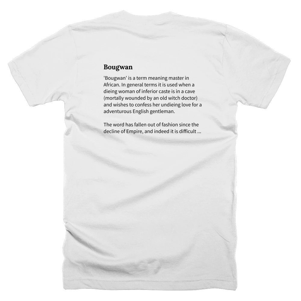 T-shirt with a definition of 'Bougwan' printed on the back