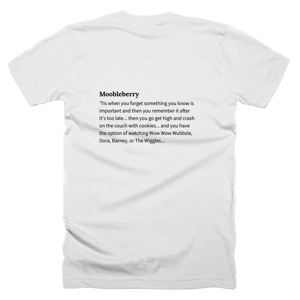 T-shirt with a definition of 'Moobleberry' printed on the back