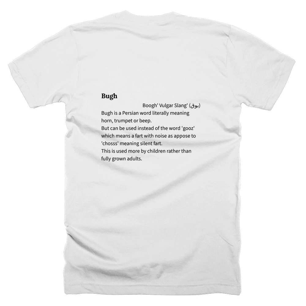 T-shirt with a definition of 'Bugh' printed on the back