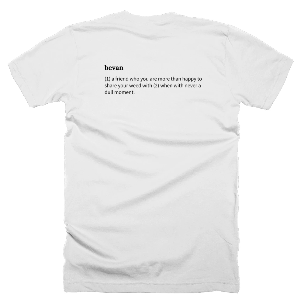 T-shirt with a definition of 'bevan' printed on the back