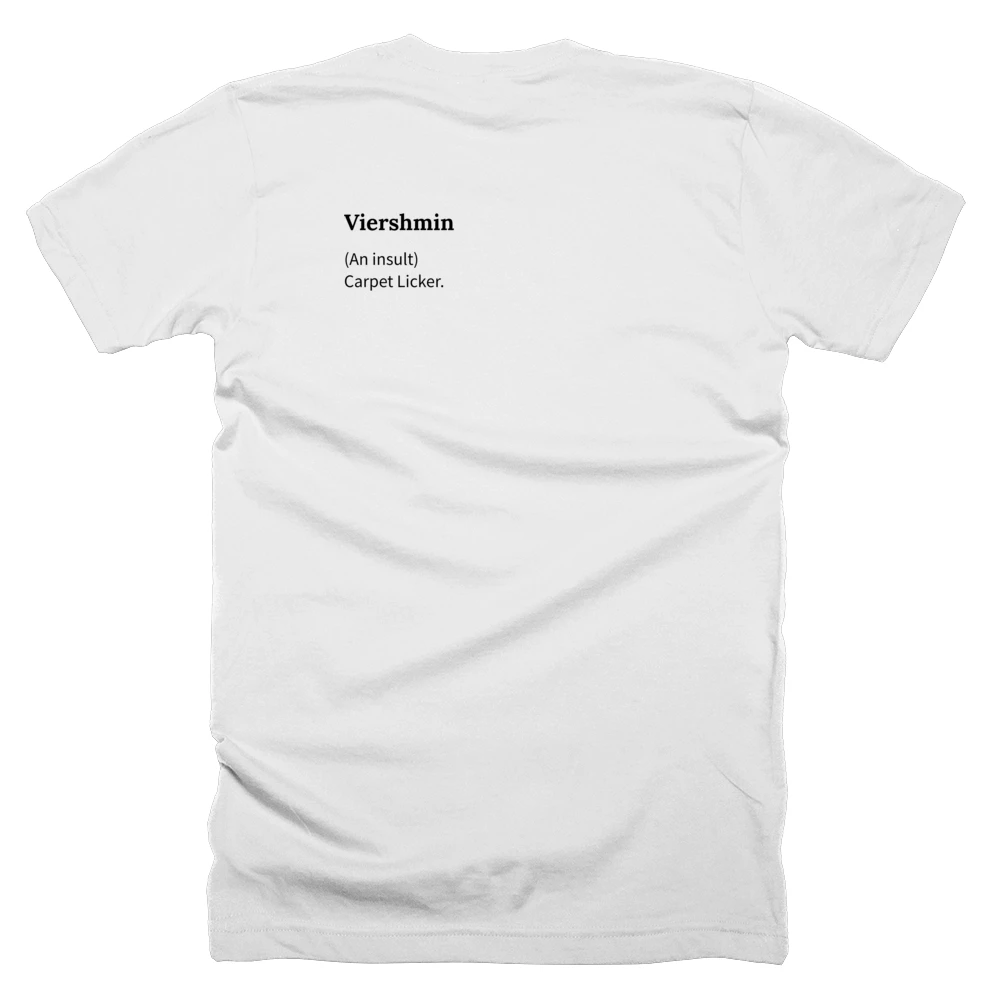 T-shirt with a definition of 'Viershmin' printed on the back