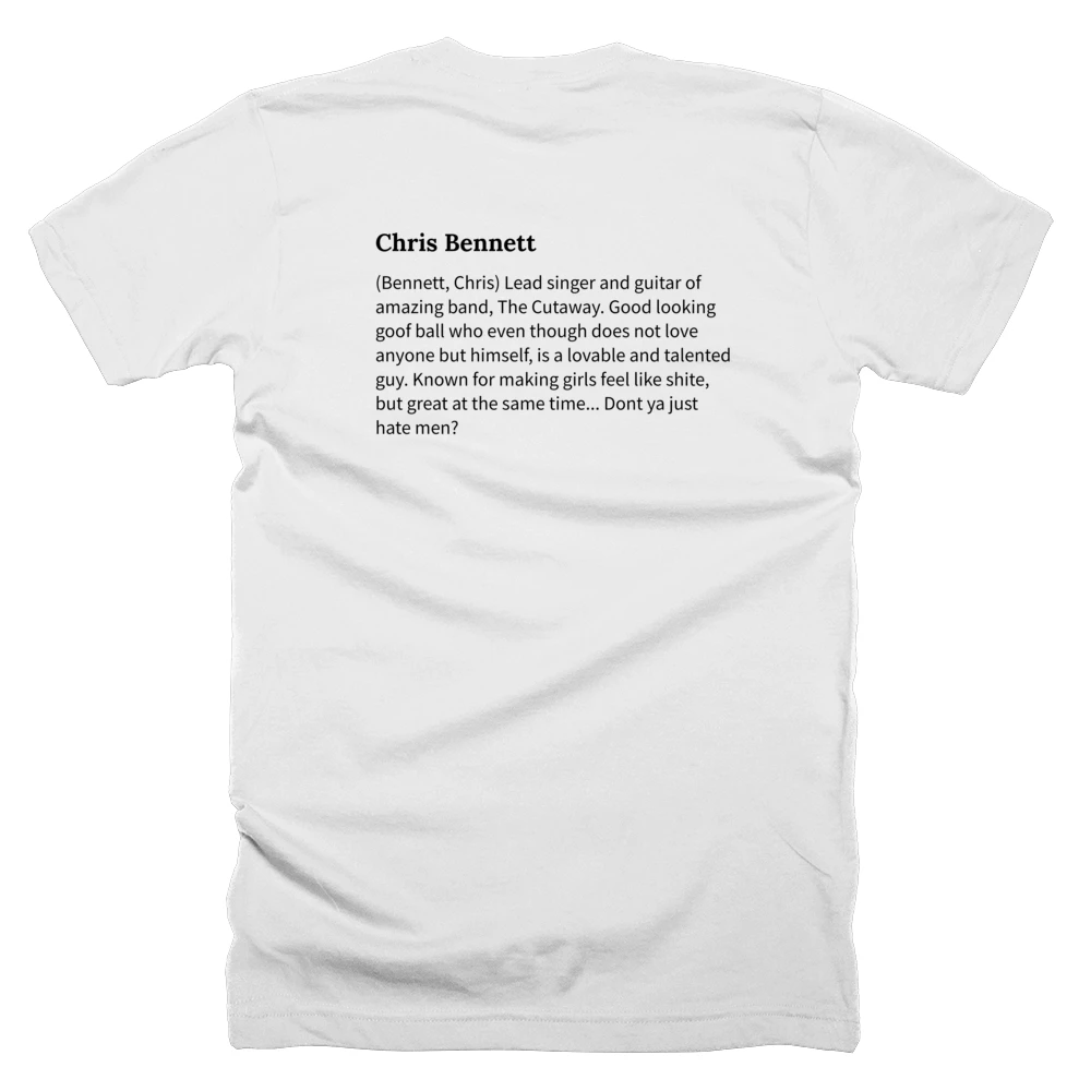 T-shirt with a definition of 'Chris Bennett' printed on the back