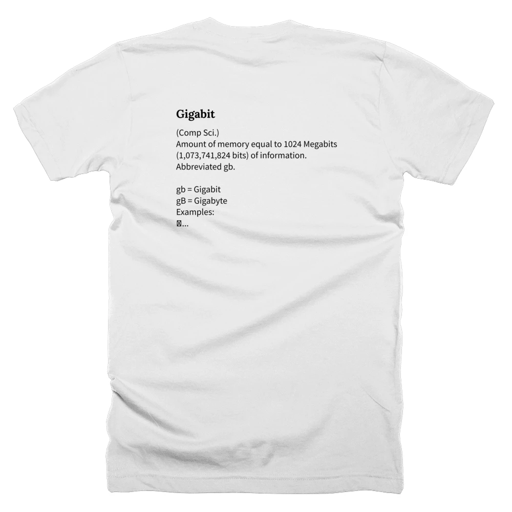 T-shirt with a definition of 'Gigabit' printed on the back