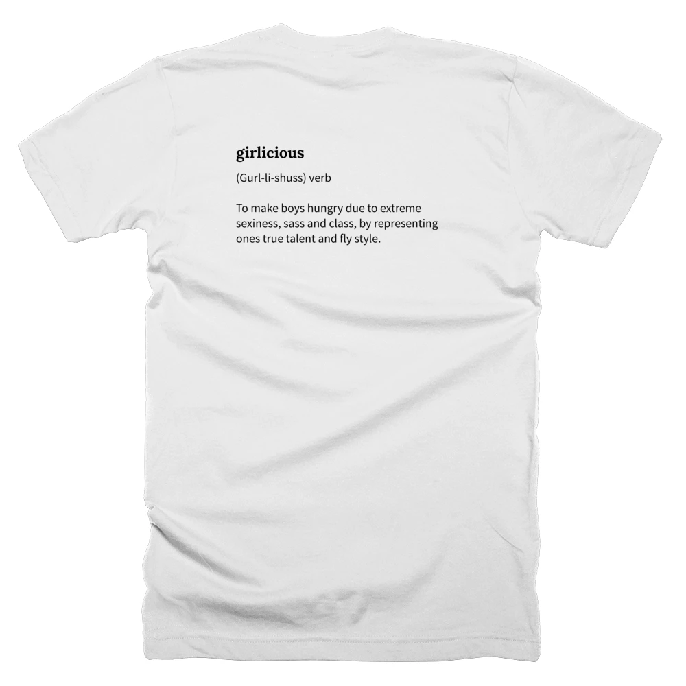 T-shirt with a definition of 'girlicious' printed on the back