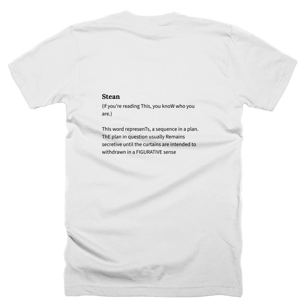 T-shirt with a definition of 'Stean' printed on the back