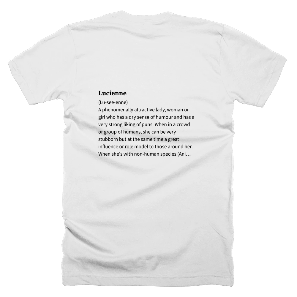 T-shirt with a definition of 'Lucienne' printed on the back